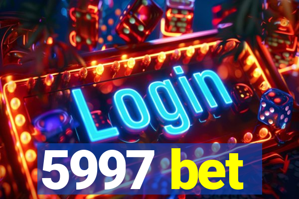 5997 bet